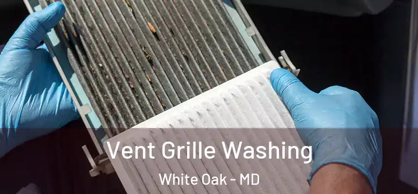  Vent Grille Washing White Oak - MD